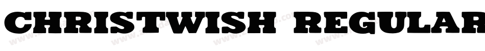 Christwish Regular字体转换